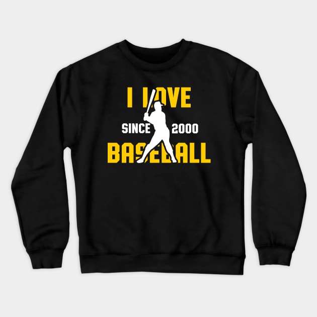 I Love Baseball Since 2000 Crewneck Sweatshirt by victorstore